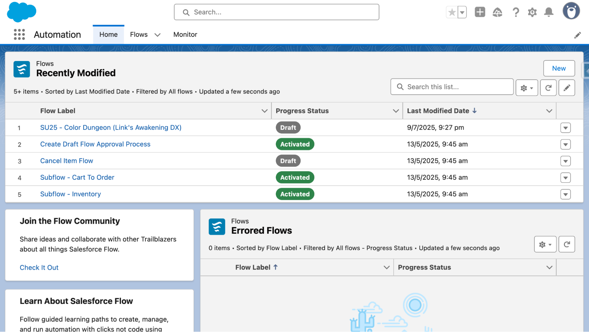 Salesforce Flow dashboard displaying a list of recently modified flows with labels, progress statuses (Draft or Activated), and last modified dates. Includes additional sections for Errored Flows and community learning resources.