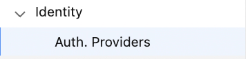 Salesforce Setup Menu showing ‘Auth. Providers’ under Identity.