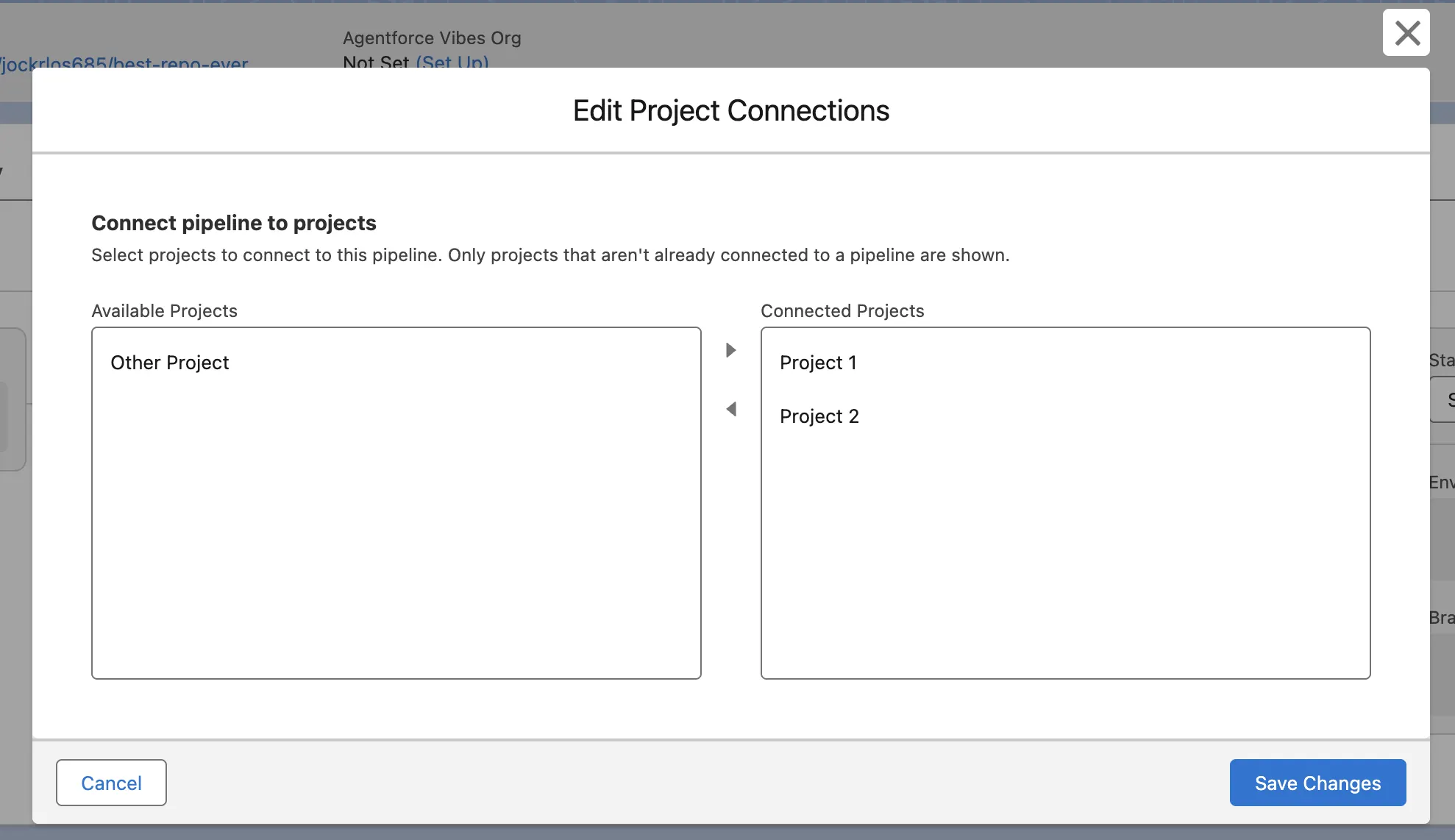 “Connect pipeline to projects” screen showing “Other Project” unselected on the left and two projects selected on the right (Project 1 and Project 2) as an example that multiple projects can be associated to a single pipeline.
